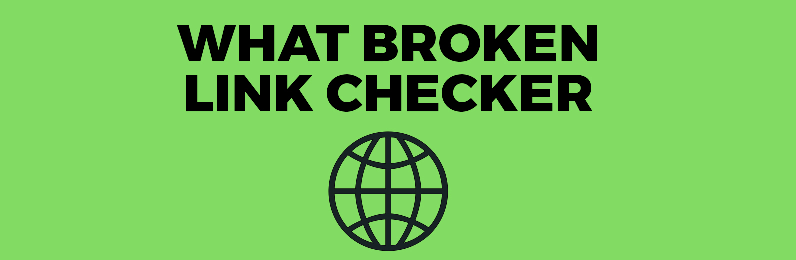 Website Broken Link Checker: Ensure Your Site's Performance and search engine optimization