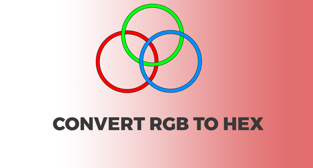 How to Convert RGB to HEX: A Comprehensive Guide for Color Enthusiasts